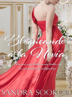 cover image of Bloqueando a la Novia